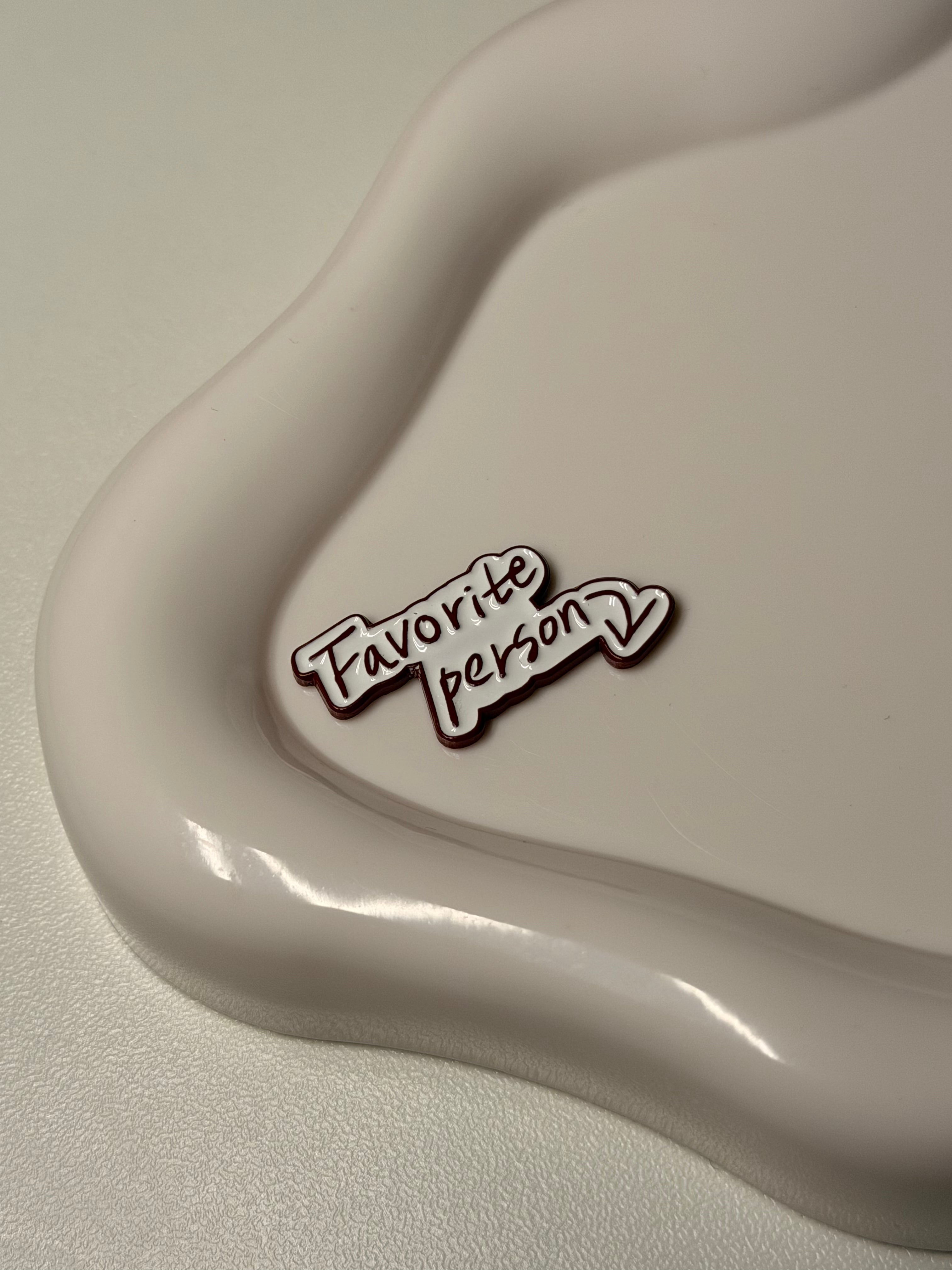 “Favourite Person” Metal Sticker